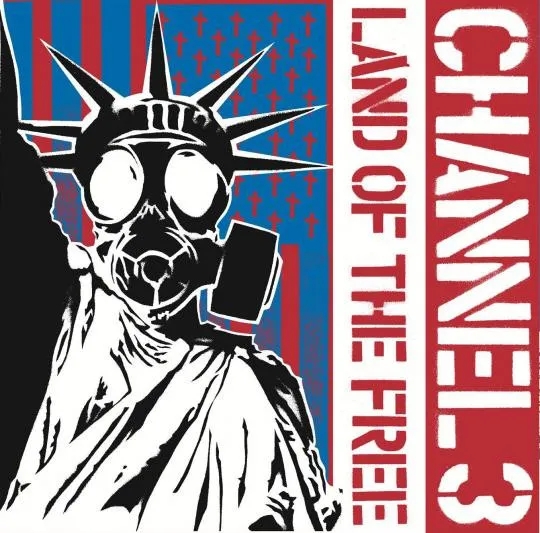 Album artwork for Land of the Free by Channel 3