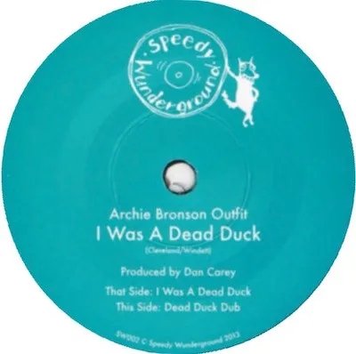 Album artwork for I Was A Dead Duck by Archie Bronson Outfit