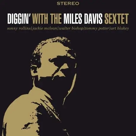 Album artwork for Diggin' With The Miles Davis Sextet by The Miles Davis Quintet