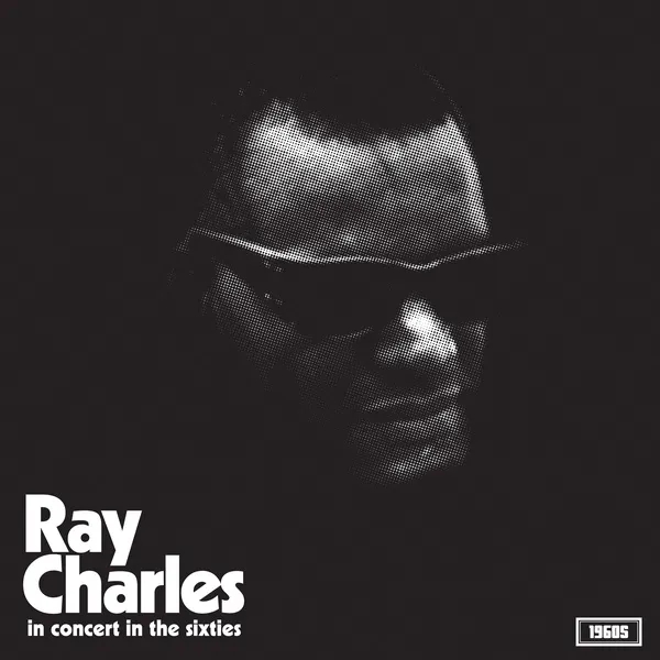 Album artwork for n Concert In The Sixties by Ray Charles