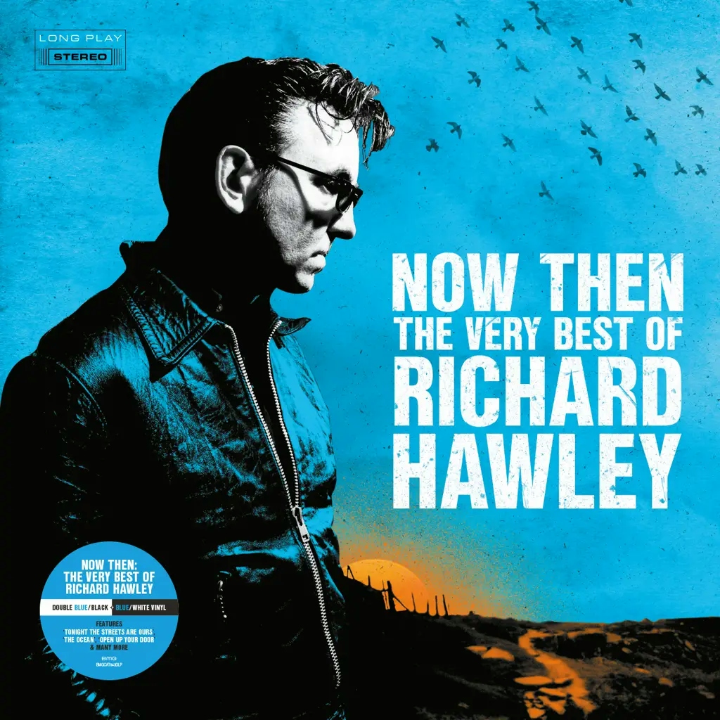 Album artwork for Now Then: The Very Best Of Richard Hawley by Richard Hawley