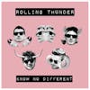 Album artwork for Know No Different EP by Rolling Thunder
