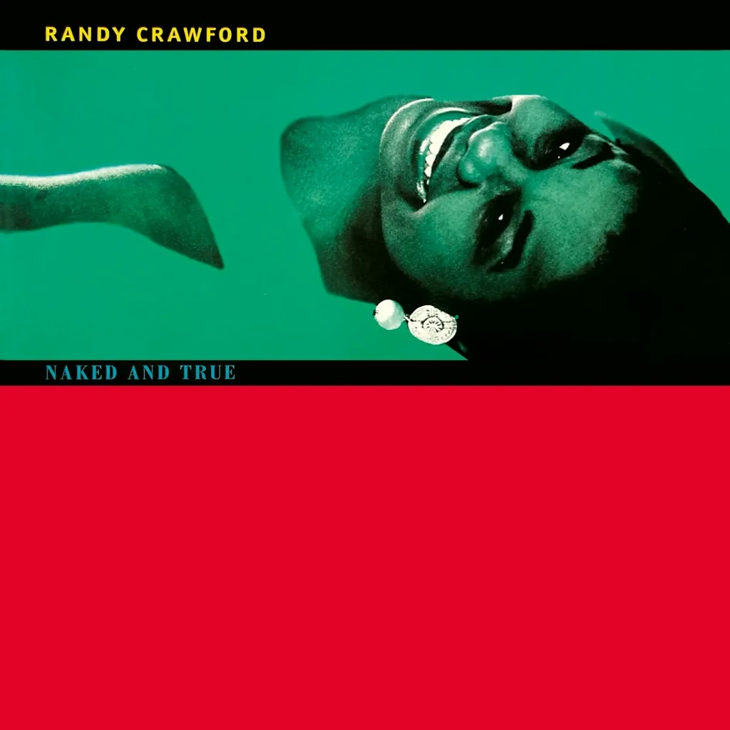 Album artwork for Naked and True  by Randy Crawford