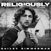 Album artwork for Religiously The Album by Bailey Zimmerman