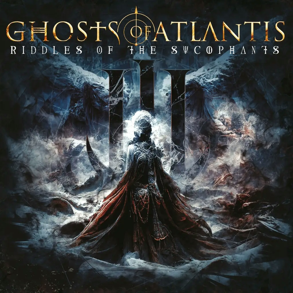 Album artwork for Riddles Of The Sycophants by Ghosts Of Atlantis