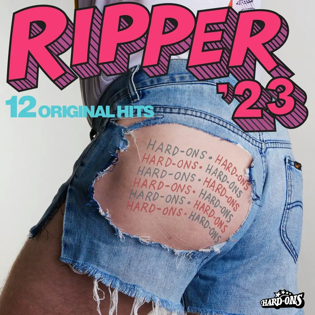 Album artwork for Ripper '23  by The Hard Ons