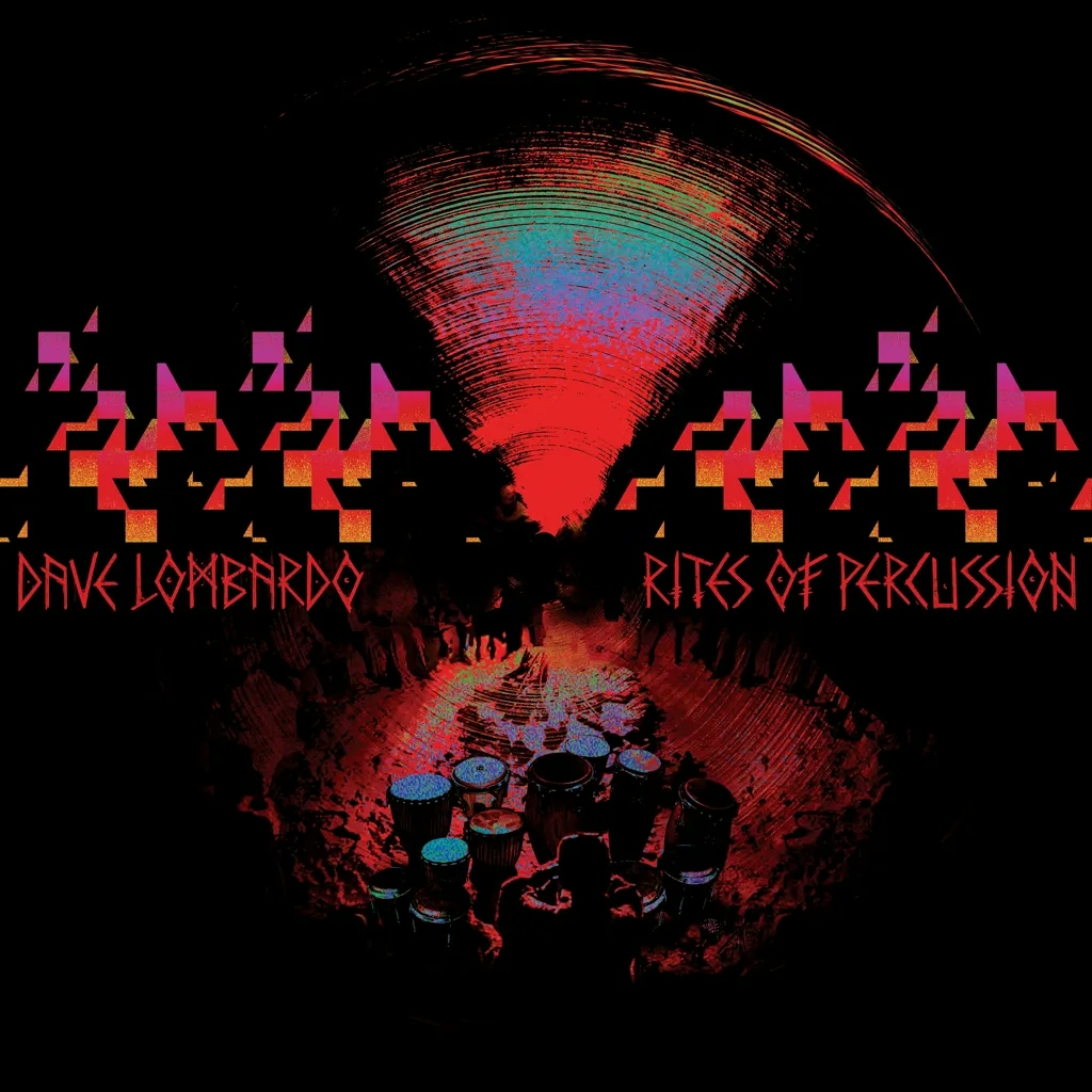 Album artwork for Rites Of Percussion by Dave Lombardo