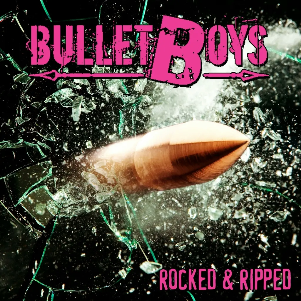 Album artwork for Rocked & Ripped by Bulletboys
