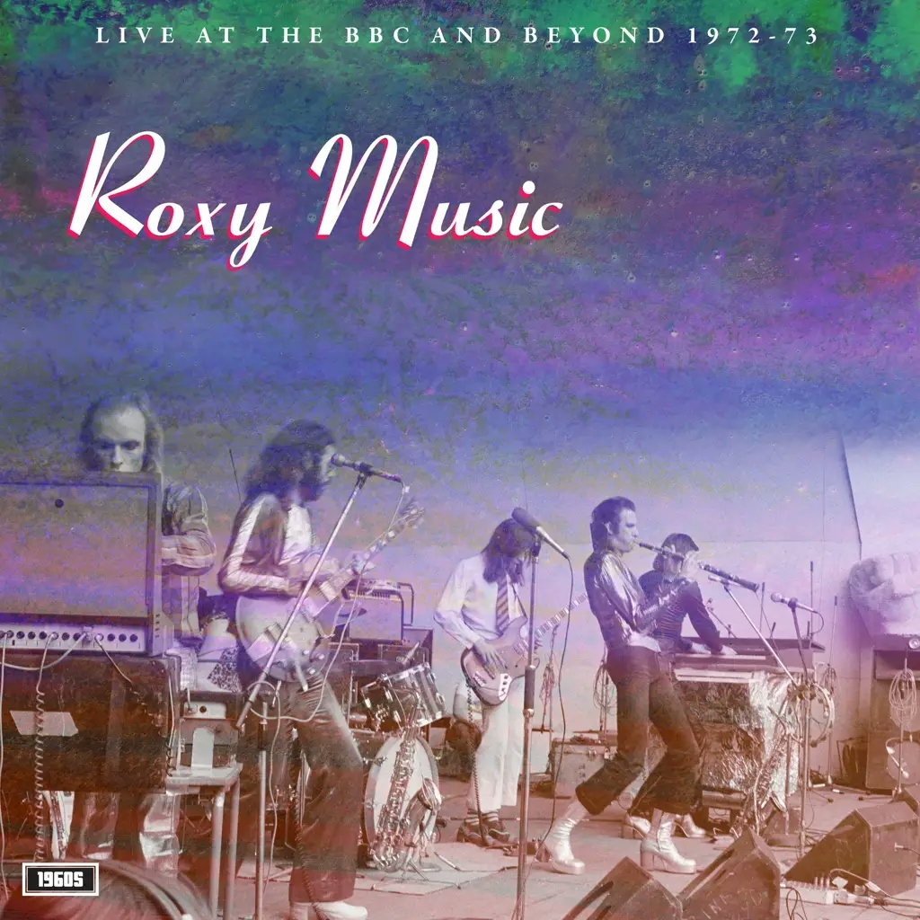 Album artwork for Live At The BBC and Beyond 1972-73 by Roxy Music