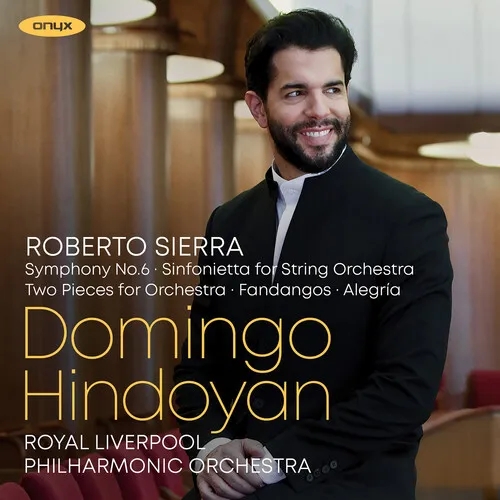 Album artwork for Sierra: Symphony No.6 Sinfonietta For String Orch by Royal Liverpool Philharmonic Orchestra