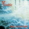 Album artwork for Run To The Light by Trouble