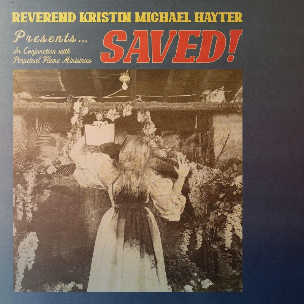 Album artwork for Saved! by Reverend Kristin Michael Hayter