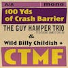 Album artwork for 100 Yds of Crash Barrier by Wild Billy Childish and CTMF
