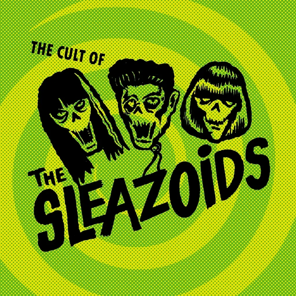 Album artwork for Cult Of The Sleazoids by The Sleazoids