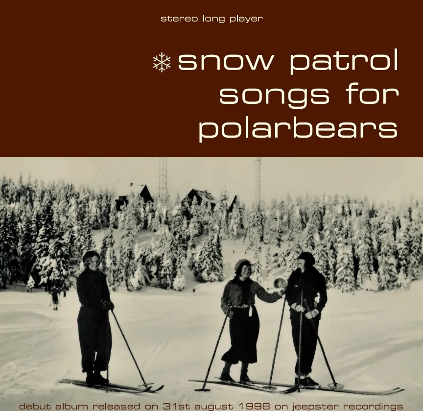 Album artwork for Songs for Polarbears (25th Anniversary Edition) by Snow Patrol