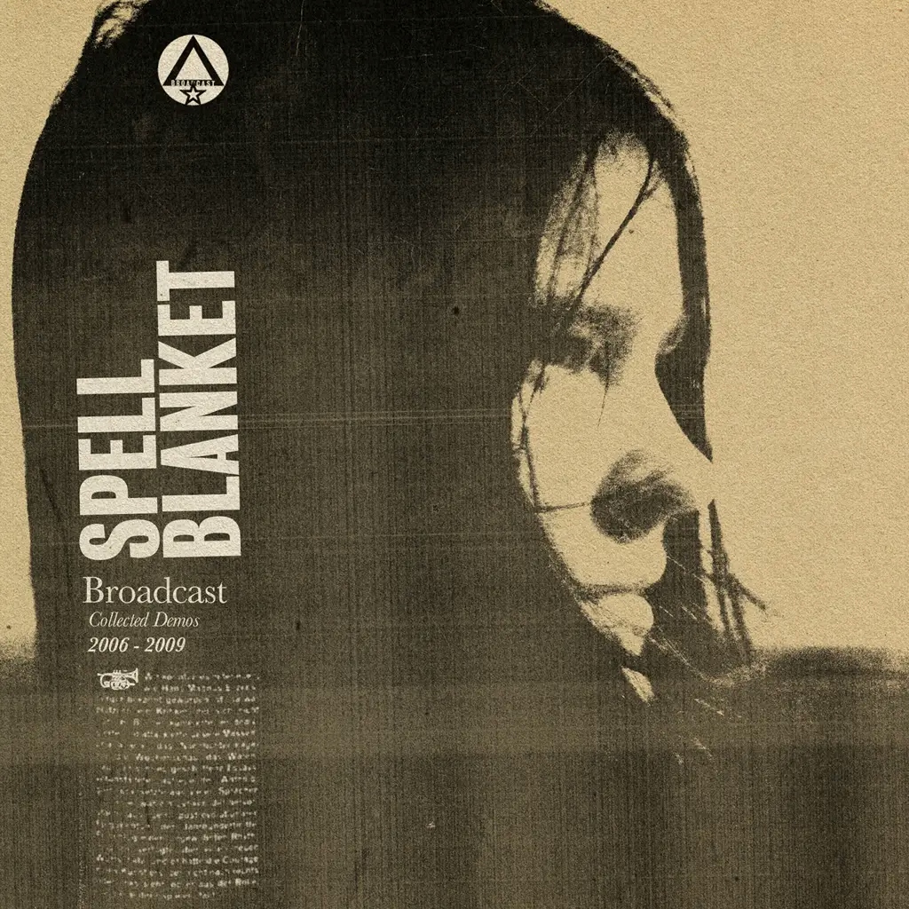 Album artwork for Spell Blanket - Collected Demos 2006-2009 by Broadcast