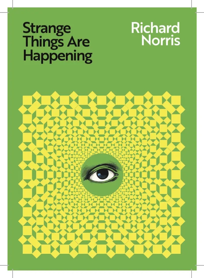 Album artwork for Strange Things Are Happening by Richard Norris