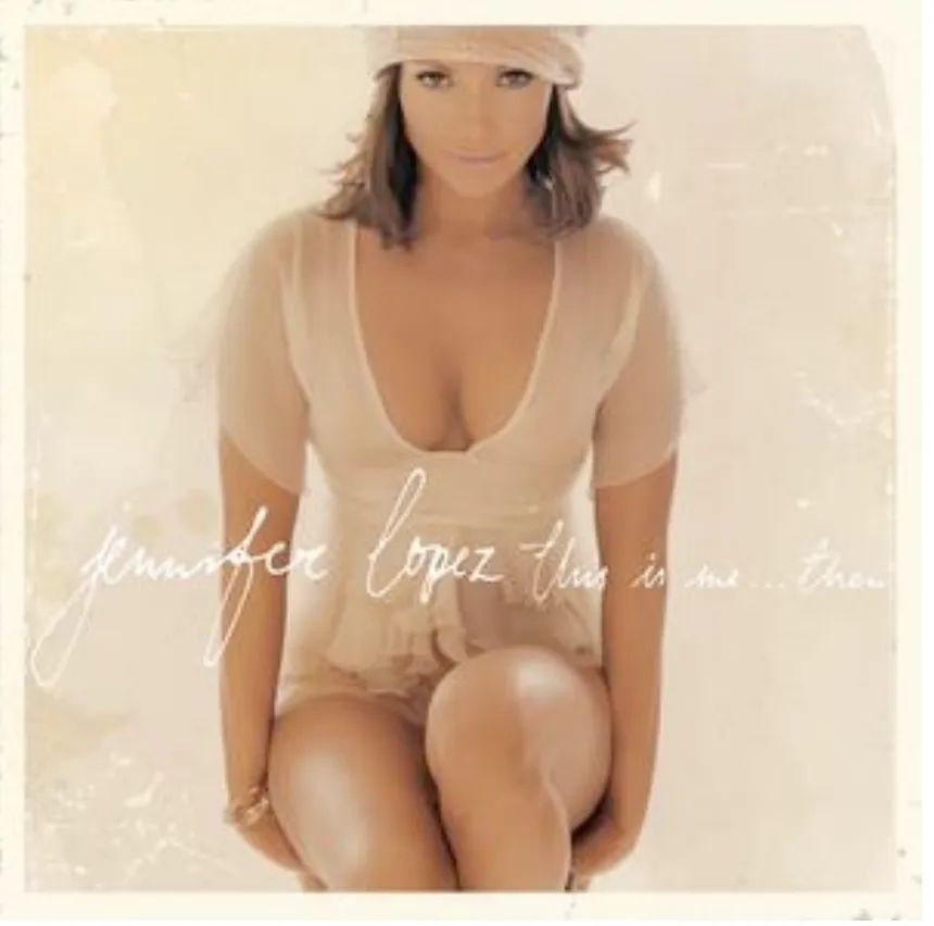 Album artwork for This Is Me...Then (20th Anniversary) by Jennifer Lopez