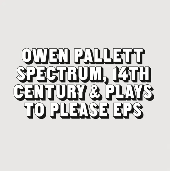 Album artwork for Spectrum/ 14th Century / Plays to Please by Owen Pallett
