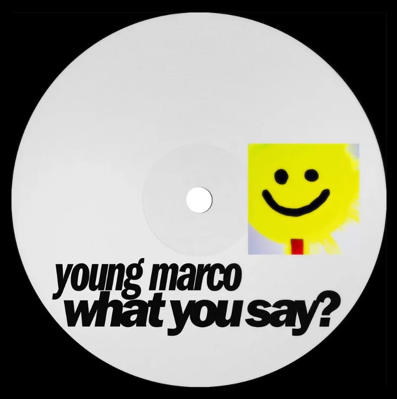 Album artwork for What You Say? by Young Marco
