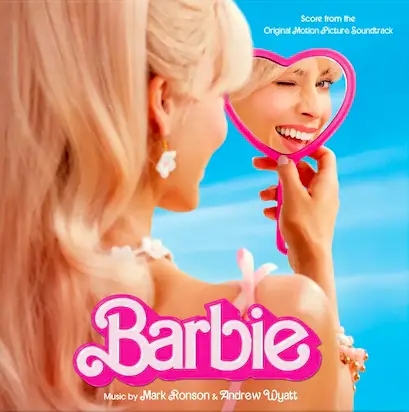Album artwork for Barbie : Score From The Original Motion Picture Soundtrack by Mark Ronson, Andrew Wyatt