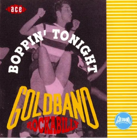 Album artwork for Boppin' Tonight - The Best of Goldband Rockabilly by Various