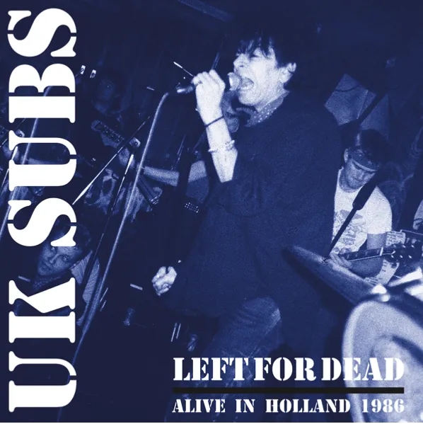 Album artwork for Left For Dead by UK Subs