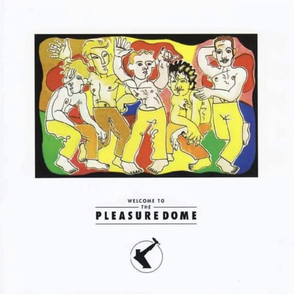 Album artwork for Welcome To The Pleasuredome by Frankie Goes To Hollywood