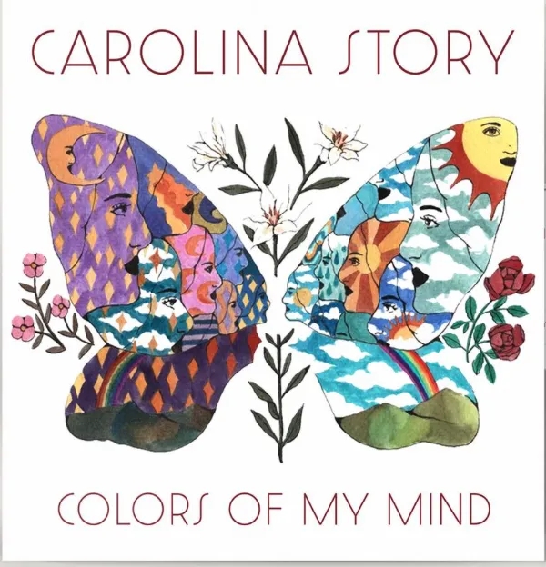 Album artwork for Colors of My Mind by Carolina Story