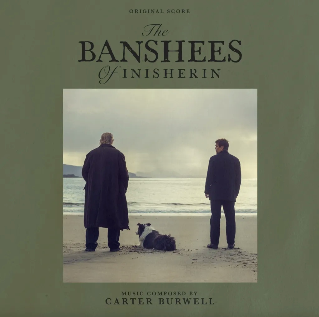 Album artwork for The Banshees Of Inisherin by Carter Burwell