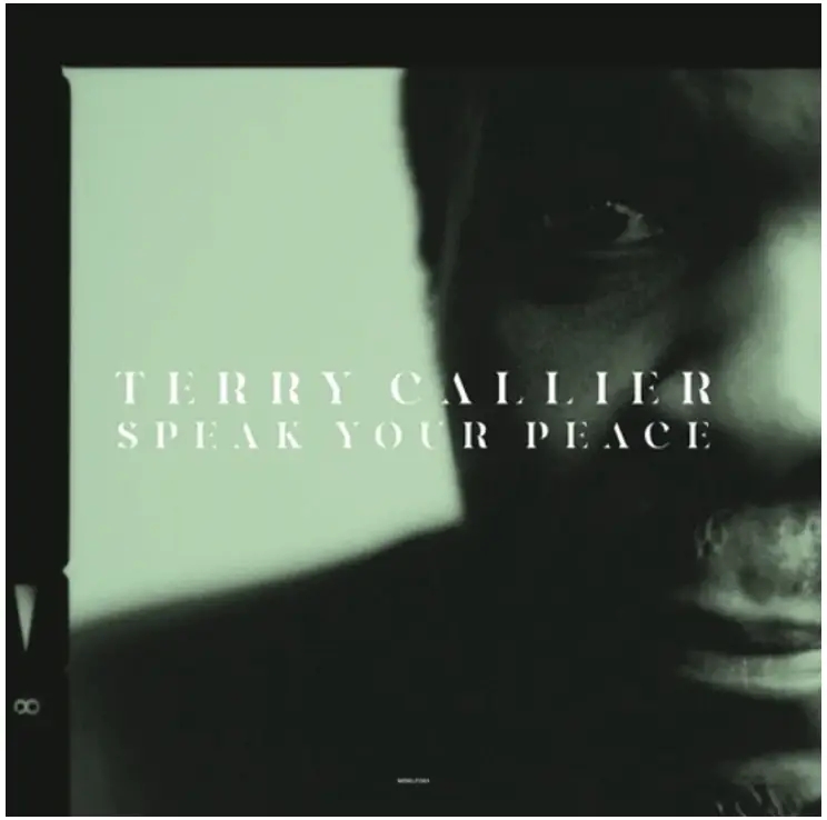 Album artwork for Speak Your Peace - Black Friday 2023 by Terry Callier