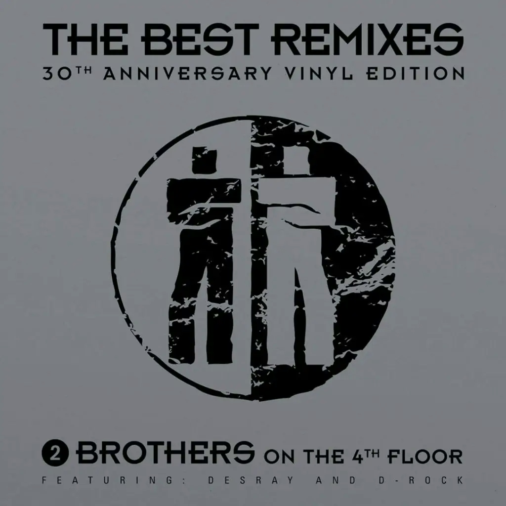 Album artwork for The Best Remixes - 30th Anniversary by 2 Brothers on the 4th Floor