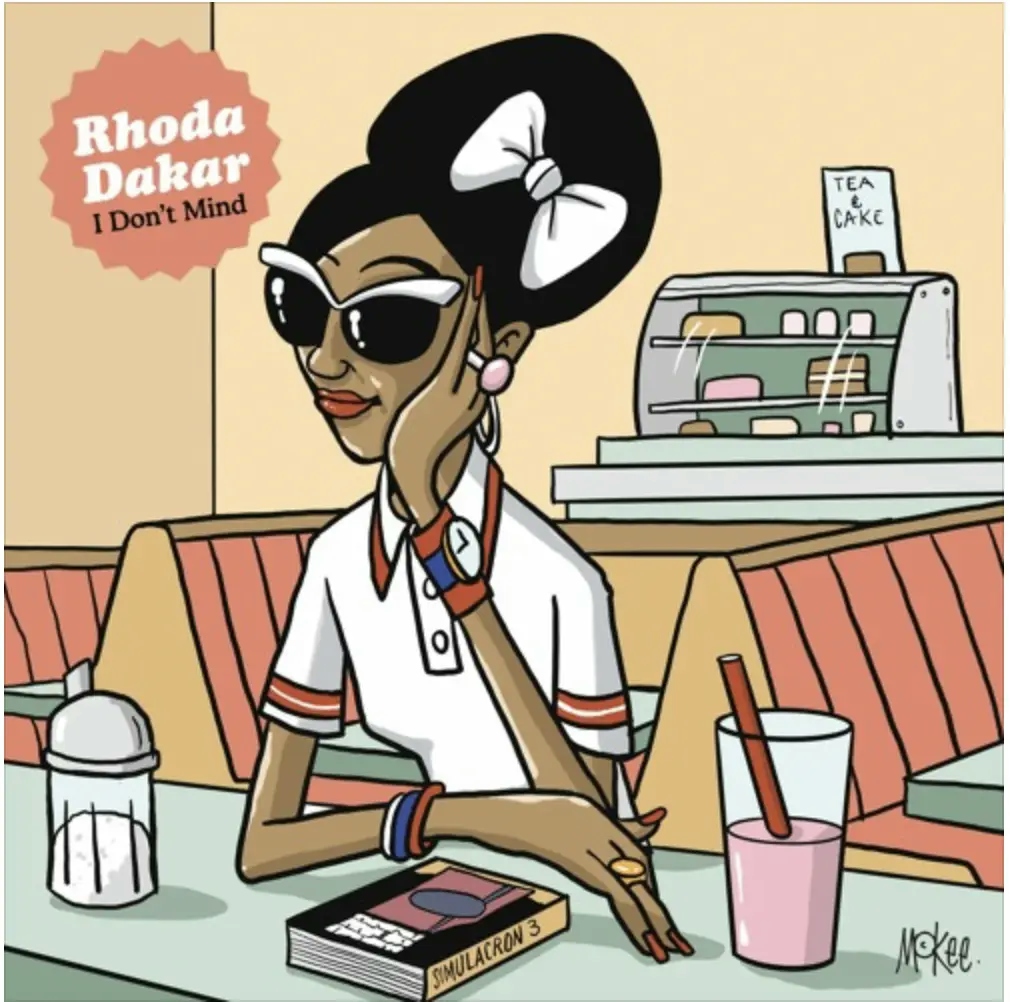 Album artwork for I Don't Mind by Rhoda Dakar