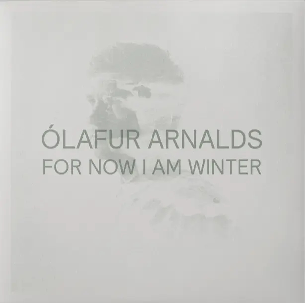 Album artwork for For Now I Am Winter by Olafur Arnalds