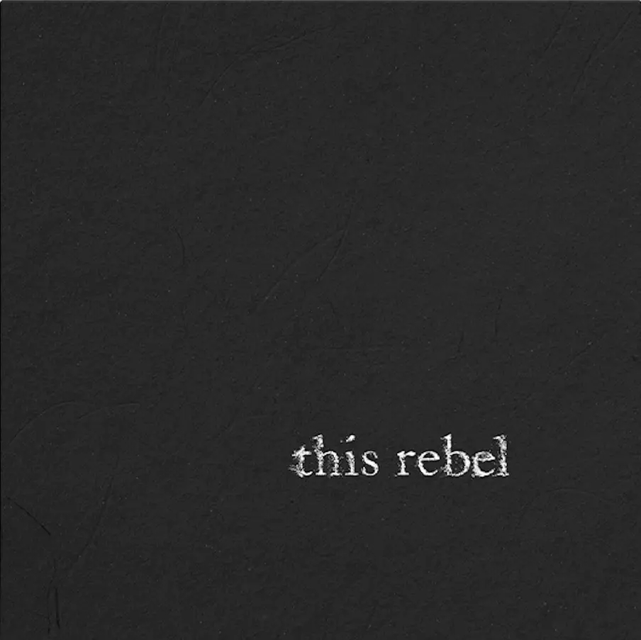 Album artwork for This Rebel by This Rebel