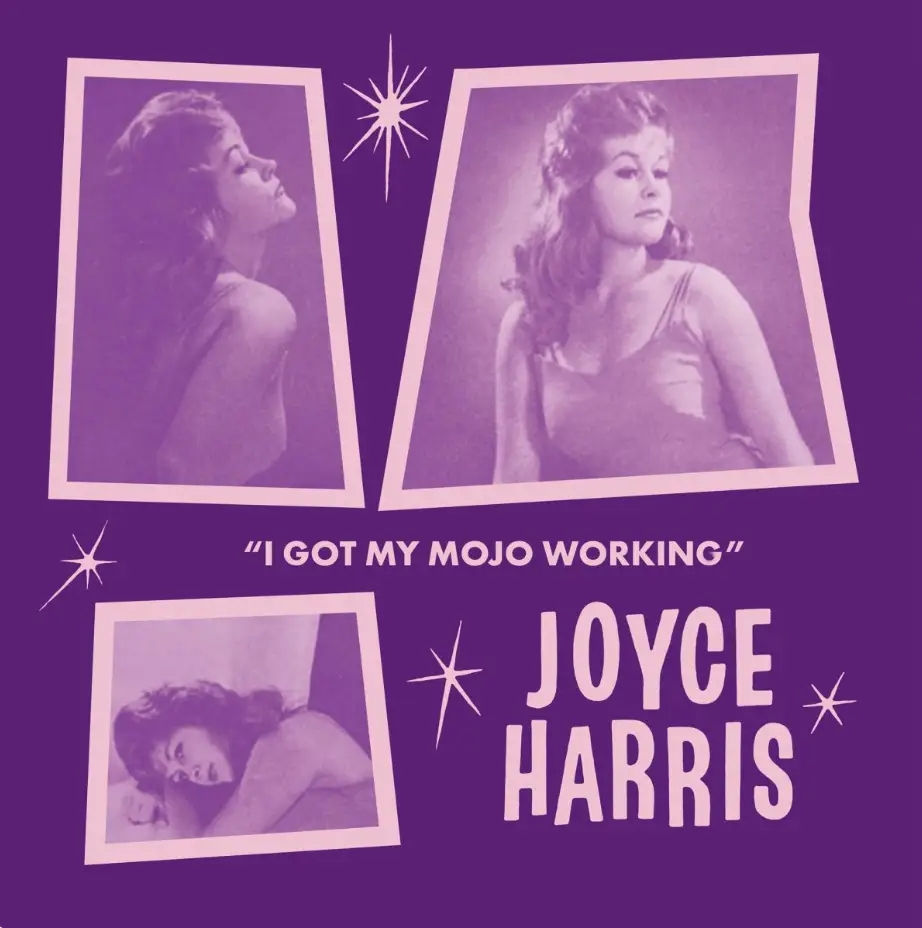 Album artwork for Got My Mojo Working (Trailer Version) / No Way by Joyce Harris