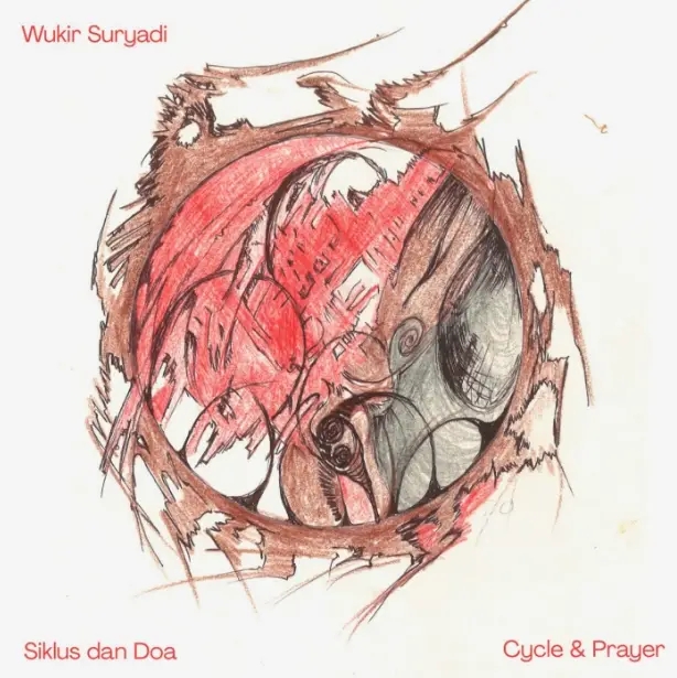 Album artwork for Siklus Dan Doa by Wukir Suryadi