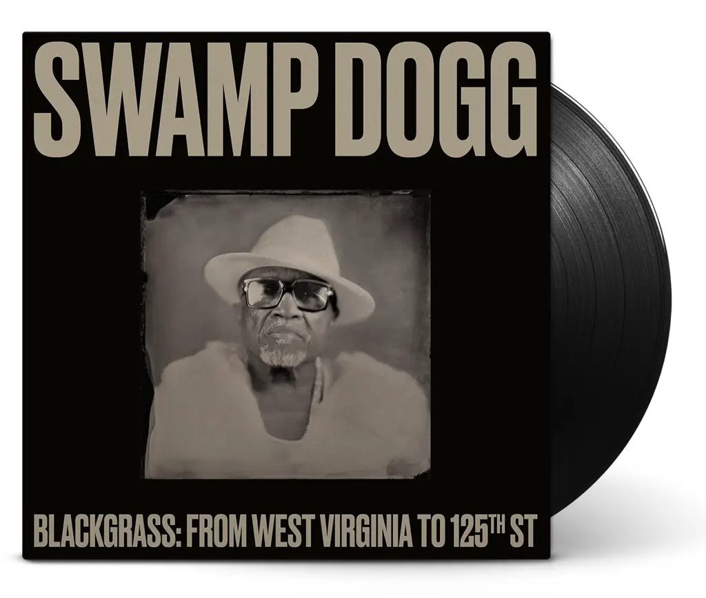 Album artwork for Blackgrass: From West Virginia To 125th St by Swamp Dogg