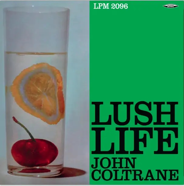 Album artwork for Lush Life by John Coltrane