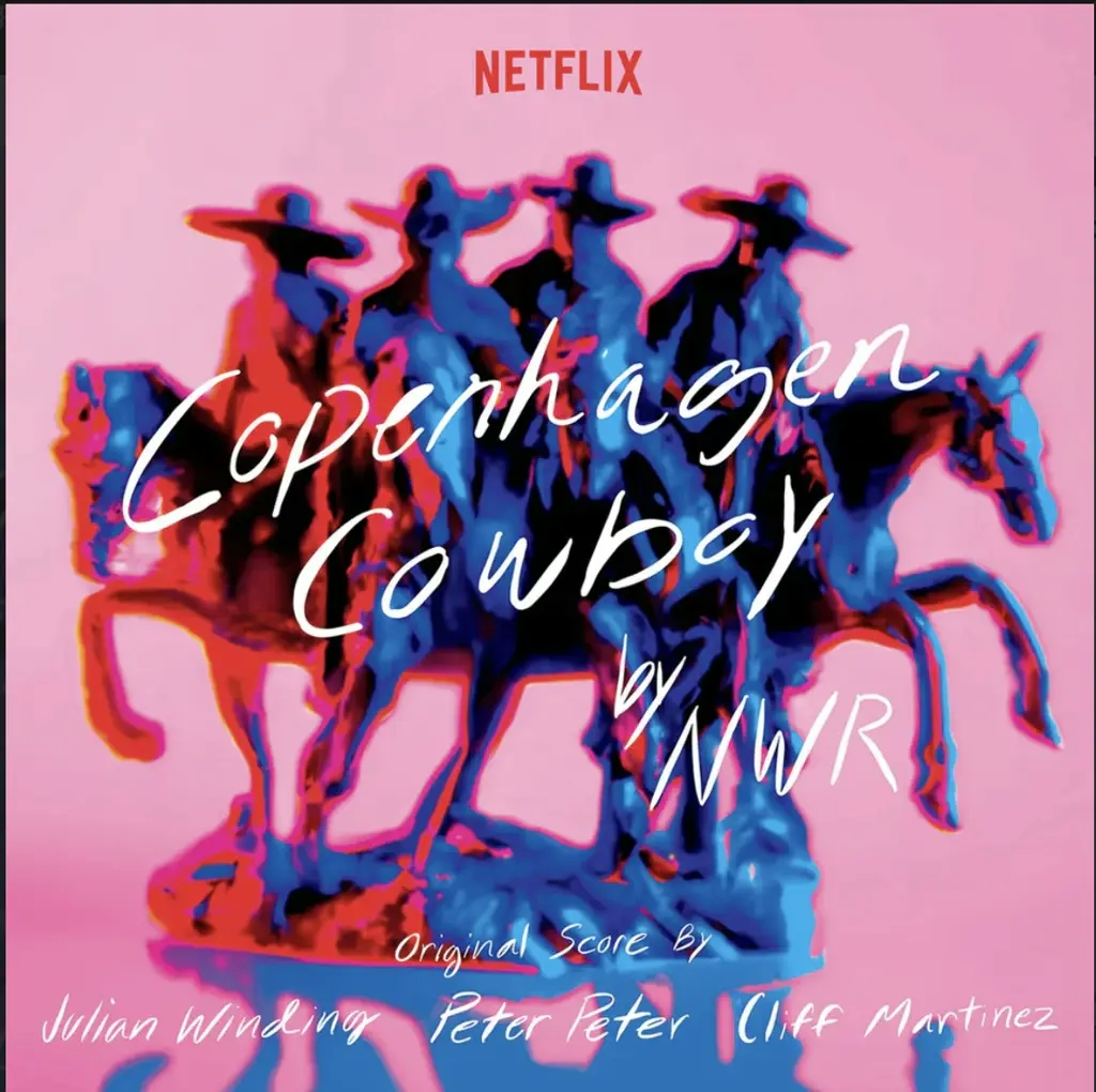 Album artwork for Copenhagen Cowboy (Original Score From the Netflix Series) by Cliff Martinez, Julian Winding, Peter Peter