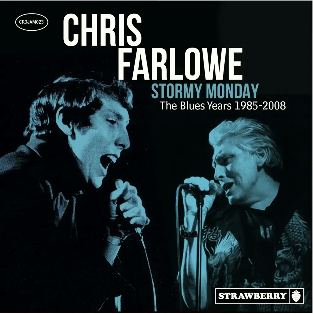 Album artwork for Stormy Monday - The Blues Years 1985-2008 by Chris Farlowe