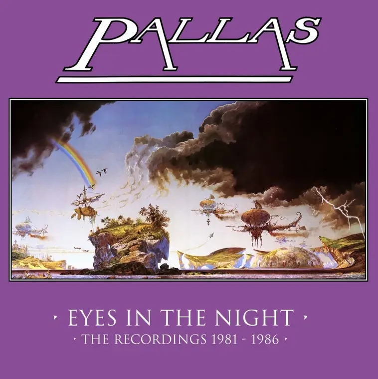 Album artwork for Eyes in the Night – The Recordings 1981 - 1986 by  Pallas
