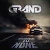 Album artwork for Second To None by Grand