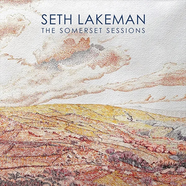 Album artwork for The Somerset Sessions by Seth Lakeman