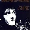 Album artwork for Shine by Crime and The City Solution