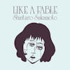 Album artwork for Like A Fable by Shintaro Sakamoto
