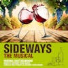 Album artwork for Sideways?The Musical (Original Cast Recording) by Anthony Leigh Adams