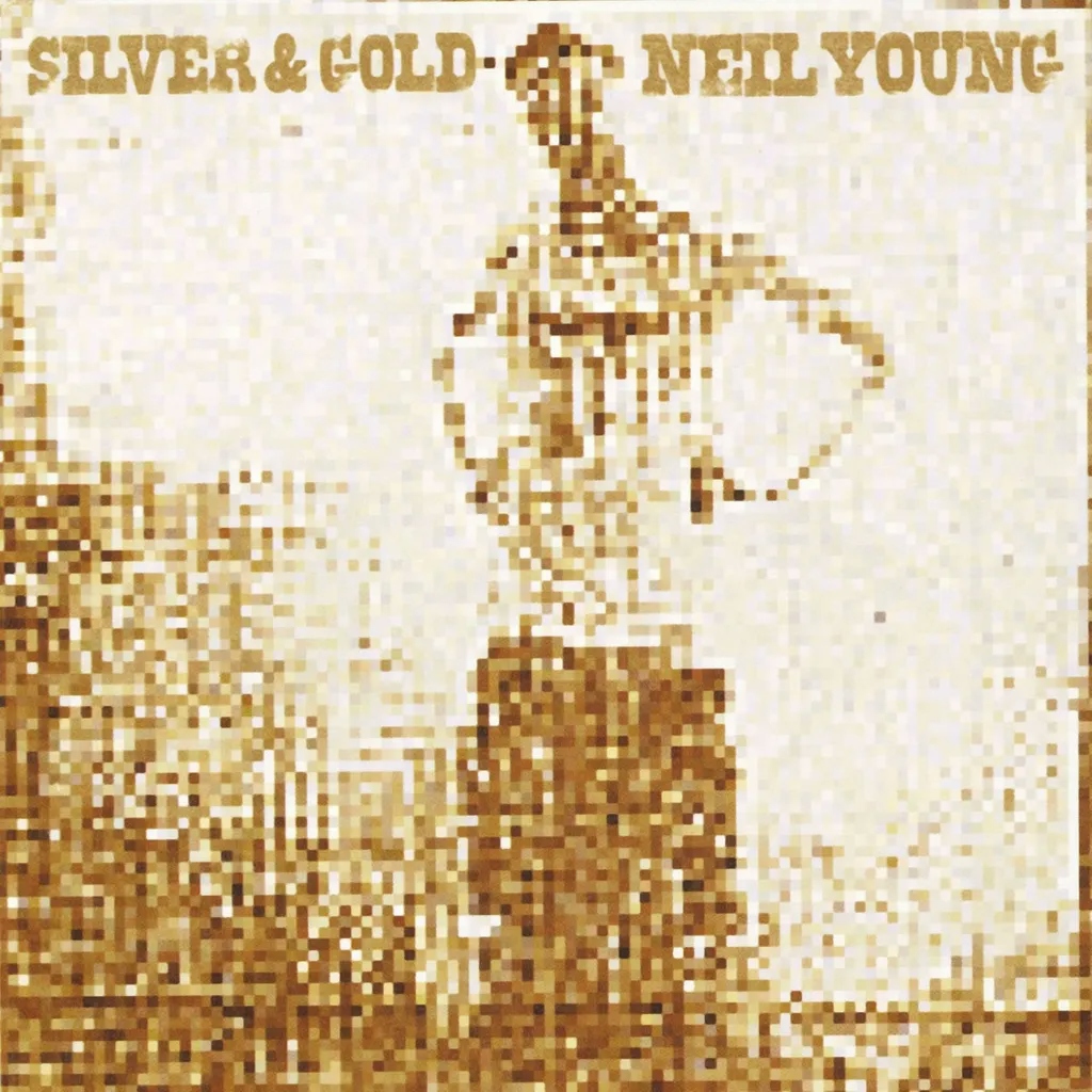 Album artwork for Album artwork for Silver and Gold by Neil Young by Silver and Gold - Neil Young