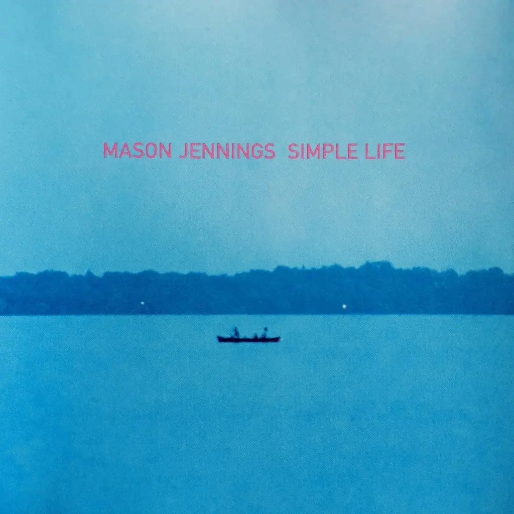 Album artwork for Simple Life by Mason Jennings