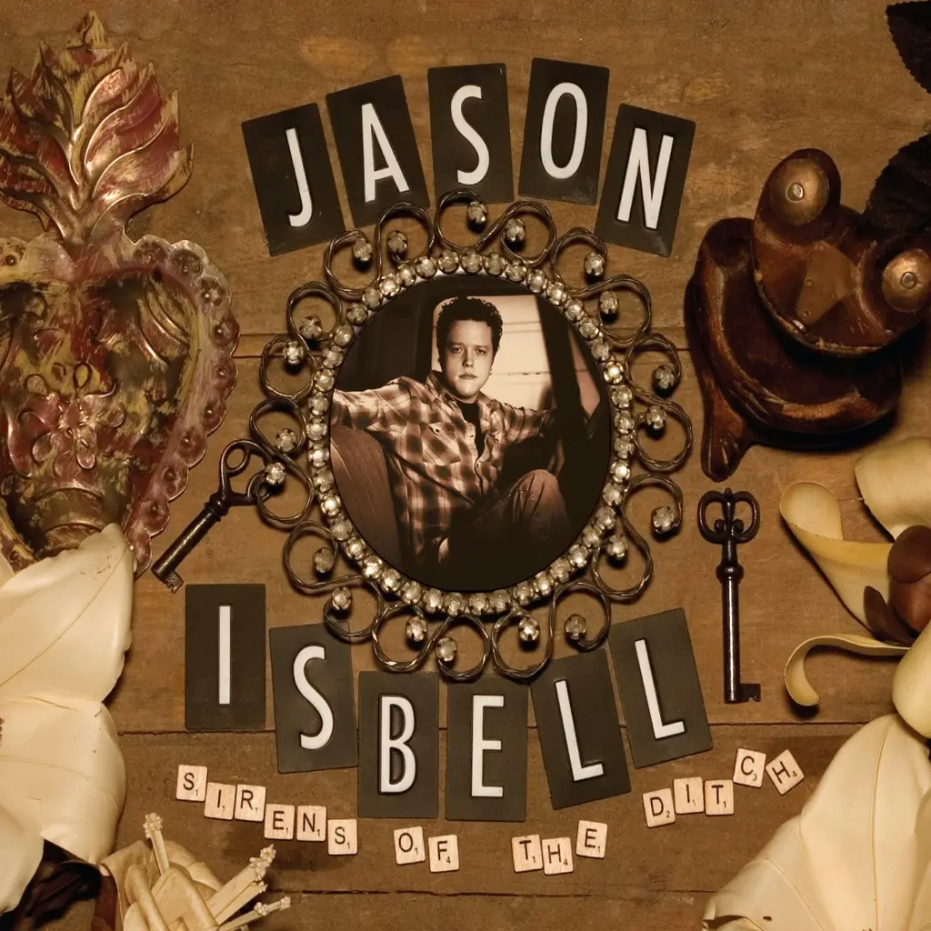 Album artwork for Sirens Of The Ditch by Jason Isbell